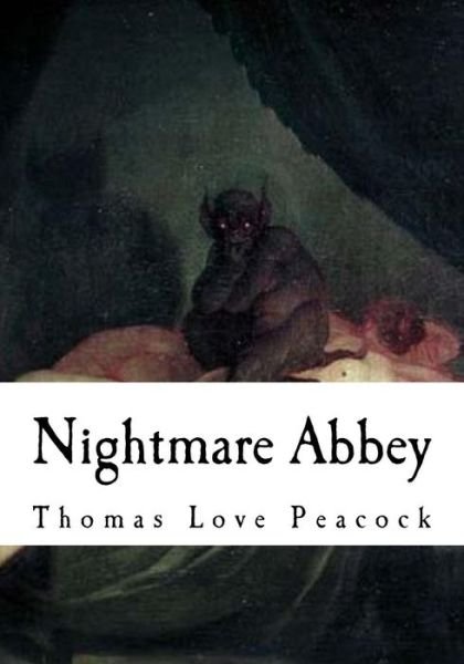 Cover for Thomas Love Peacock · Nightmare Abbey (Paperback Book) (2016)
