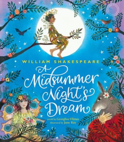 Cover for Shakespeare's Globe · William Shakespeare's A Midsummer Night's Dream (Innbunden bok) (2021)