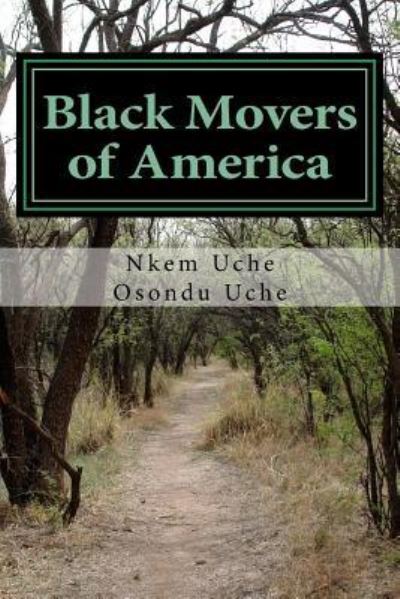 Cover for Osondu Uche · Black Movers of America (Paperback Book) (2016)