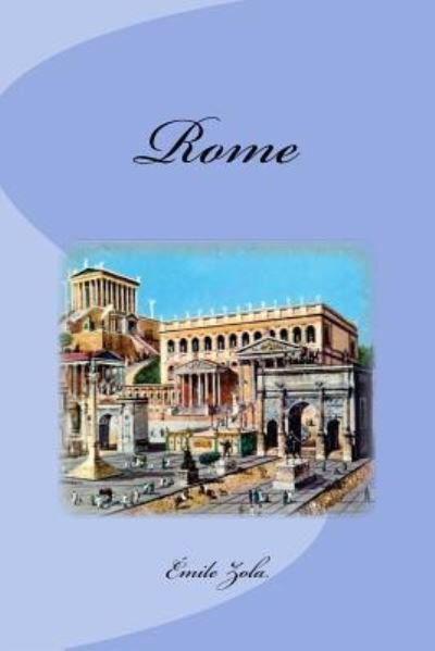 Cover for Emile Zola · Rome (Paperback Book) (2017)