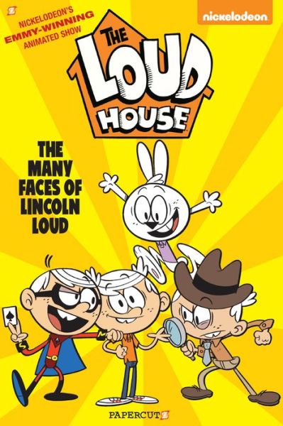 Cover for The Loud House Creative Team · The Loud House #10: The Many Faces of Lincoln Loud - The Loud House (Paperback Book) (2020)