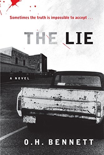 The Lie - Oscar H. Bennett - Books - Algonquin Books - 9781565125735 - July 1, 2009