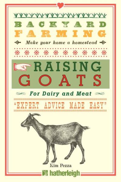 Cover for Kim Pezza · Backyard Farming: Raising Goats (Paperback Book) (2013)