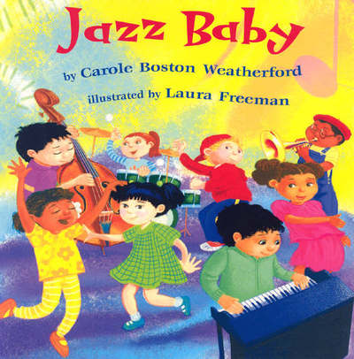 Cover for Carole Boston Weatherford · Jazz Baby (Taschenbuch) [New Ed edition] (2000)