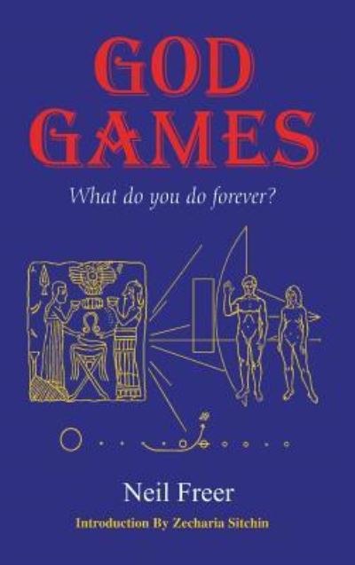 Cover for Neil Freer · God Games (Gebundenes Buch) (1999)