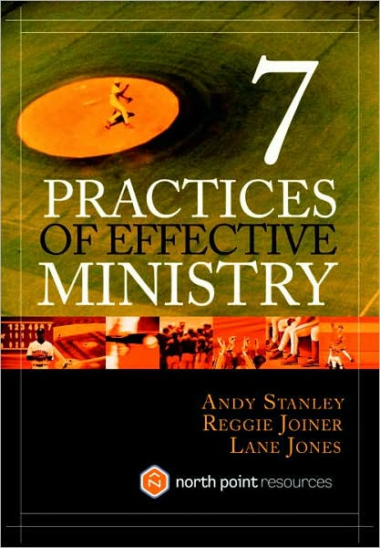 Cover for Andy Stanley · 7 Practices of Effective Ministry - North Point Resources (Hardcover Book) (2004)