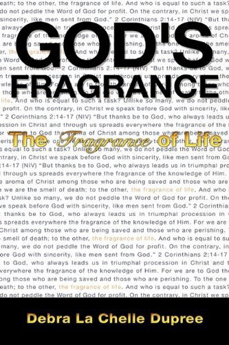 Cover for Debra La Chelle Dupree · God's Fragrance (Paperback Book) (2009)