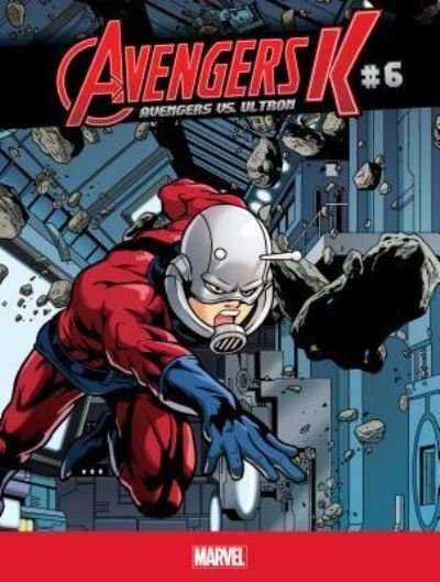 Cover for Jim Zub · Avengers K Avengers vs. Ultron 6 (Hardcover bog) (2016)