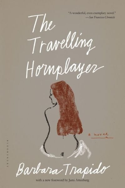 Cover for Barbara Trapido · Travelling Hornplayer (Book) (2016)