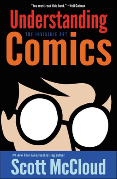 Cover for Scott McCloud · Understanding Comics The Invisible Art (Innbunden bok) (1994)