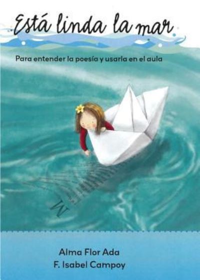 Cover for Alma Flor ADA · Esta Linda La Mar (Paperback Book) (2015)