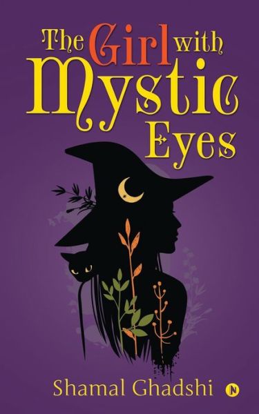Cover for Shamal Ghadshi · The Girl with Mystic Eyes (Paperback Book) (2020)
