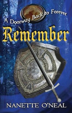 Cover for O'Neal Nanette O'Neal · A Doorway Back to Forever: REMEMBER - A Doorway Back to Forever (Paperback Book) (2020)