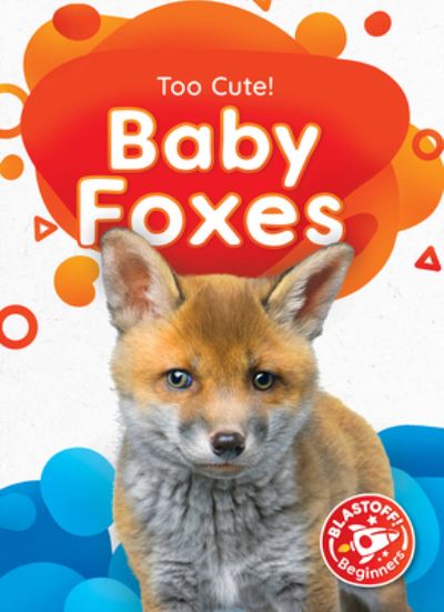 Cover for Christina Leaf · Baby Foxes (Hardcover Book) (2022)