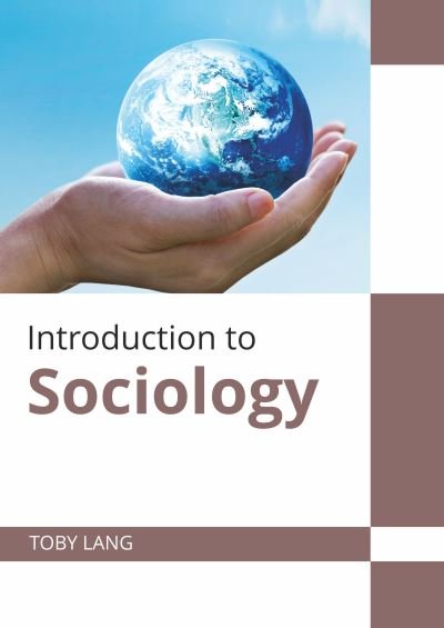 Cover for Toby Lang · Introduction to Sociology (Inbunden Bok) (2022)