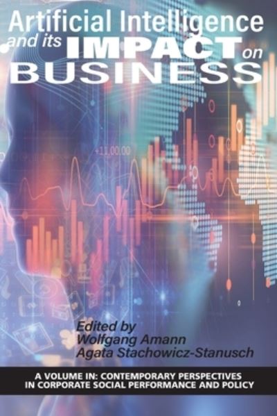 Cover for Wolfgang Amann · Artificial Intelligence and its Impact on Business - Contemporary Perspectives in Corporate Social Perf (Paperback Book) (2020)