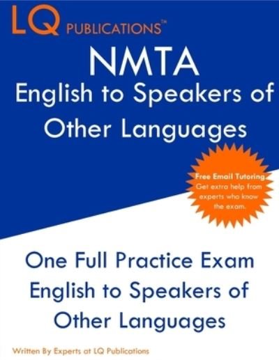 Cover for Lq Publications · NMTA English to Speakers of Other Languages (Taschenbuch) (2021)