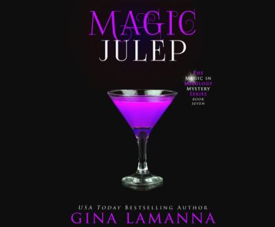 Cover for Gina Lamanna · Magic Julep (CD) (2021)