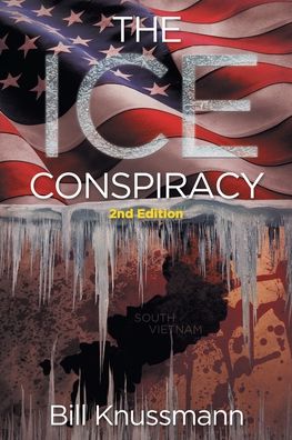 Cover for Bill Knussmann · The Ice Conspiracy (Paperback Book) (2022)