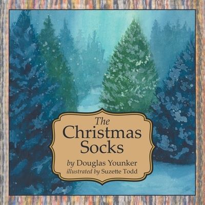 Cover for Douglas Younker · Christmas Socks (Book) (2022)