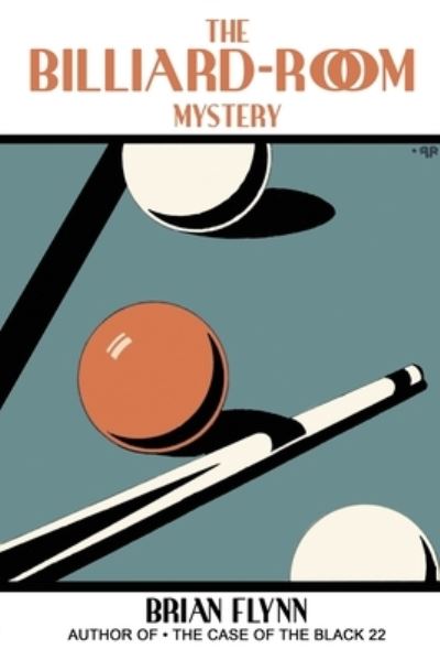 Cover for Brian Flynn · The Billiard Room Mystery (Paperback Book) (2019)