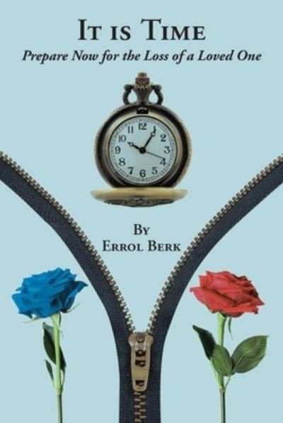 Cover for Errol Berk · It Is Time (Book) (2022)