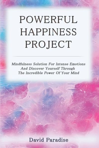 Cover for David Paradise · Powerful Happiness Project (Paperback Book) (2019)