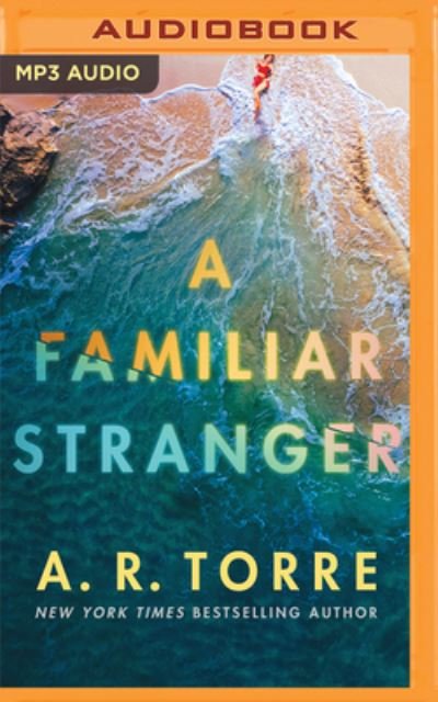 Cover for A R Torre · A Familiar Stranger (CD) (2022)