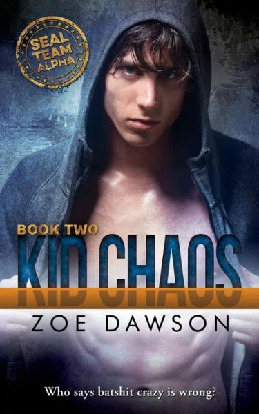 Cover for Zoe Dawson · Kid Chaos (Paperback Book) (2018)