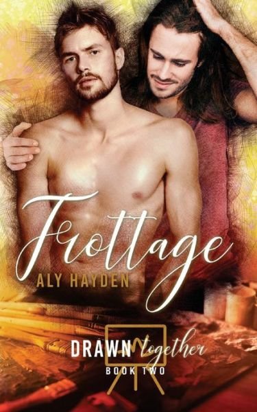 Cover for Aly Hayden · Frottage (Paperback Book) (2018)