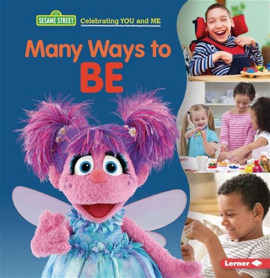 Many Ways to Be - Christy Peterson - Böcker - Lerner Publications (Tm) - 9781728463735 - 1 augusti 2022