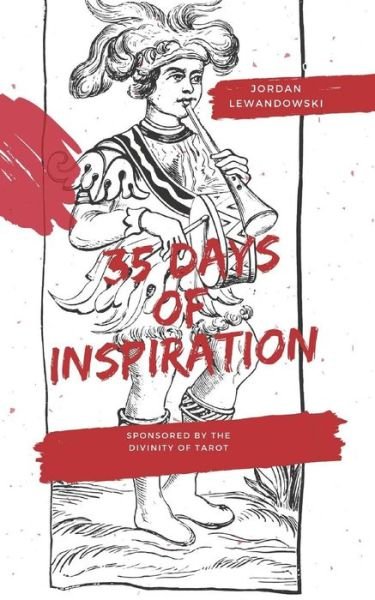 Cover for Jordan a Lewandowski · 35 Days of Inspiration (Pocketbok) (2018)