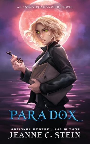 Cover for Jeanne C Stein · Paradox (An Anna Strong Vampire Novel Book 10) (Paperback Book) (2019)