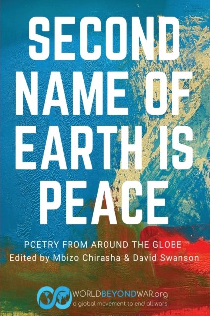 Cover for Mbizo Chirasha · Second Name of Earth Is Peace (Paperback Book) (2020)