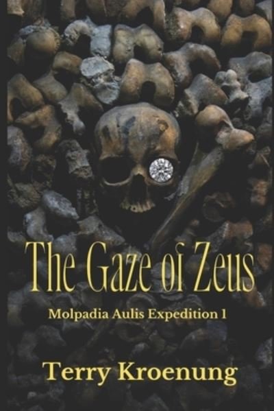 Cover for Terry Kroenung · Gaze of Zeus (Book) (2023)