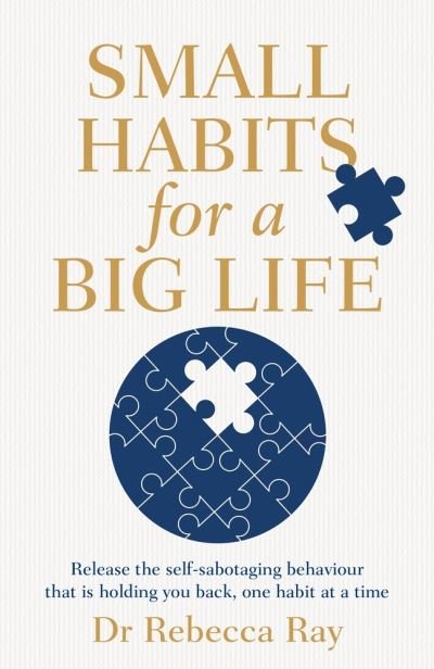 Cover for Rebecca Ray · Small Habits for a Big Life (Book) (2023)