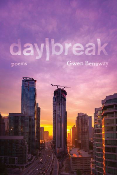 Cover for Gwen Benaway · Day / Break (Pocketbok) (2020)