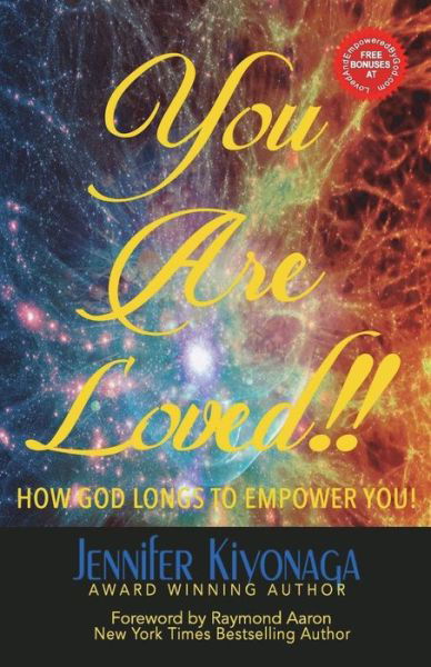 You Are Loved!! - Jennifer Kiyonaga - Książki - 10-10-10 Publishing - 9781772770735 - 17 marca 2017