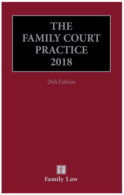 Cover for Black · The Family Court Practice 2018 (Gebundenes Buch) (2018)