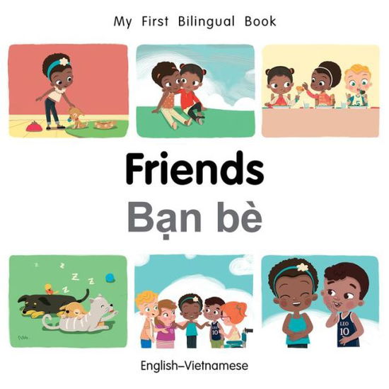 Cover for Patricia Billings · My First Bilingual BookFriends (EnglishVietnamese) (Board book) (2018)