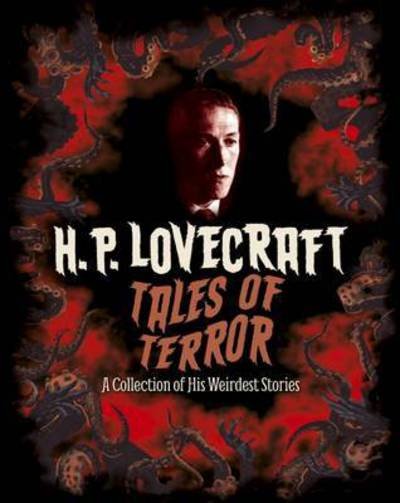 Cover for H. P. Lovecraft · H. P. Lovecraft: Tales of Terror - Arcturus Slipcased Classics (Innbunden bok) (2016)