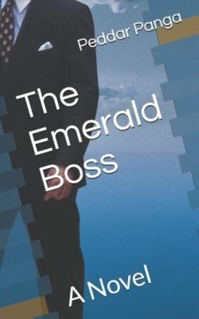 Cover for Peddar Panga · The Emerald Boss (Paperback Book) (2018)