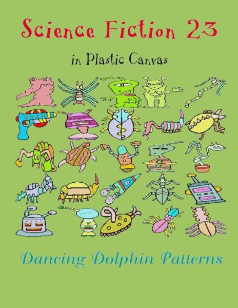 Cover for Dancing Dolphin Patterns · Science Fiction 23 (Paperback Book) (2019)