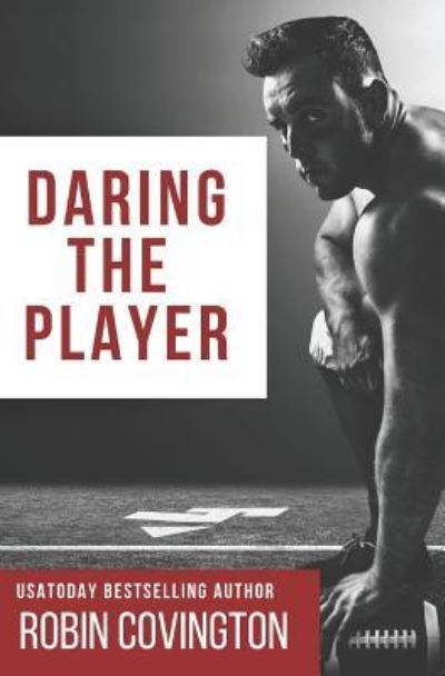 Cover for Robin Covington · Daring the Player (Paperback Book) (2019)