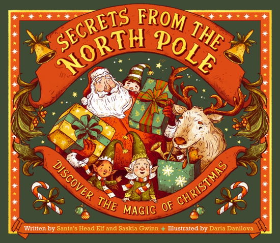 Cover for Saskia Gwinn · Secrets from the North Pole: Discover the magic of Christmas (Hardcover Book) (2025)