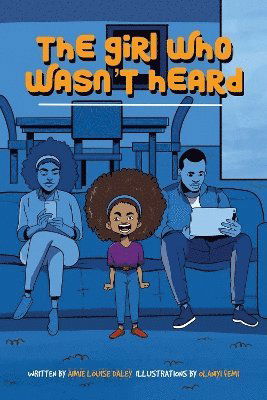Aimie Louise Daley · The Girl Who Wasn't Heard (Paperback Book) (2024)