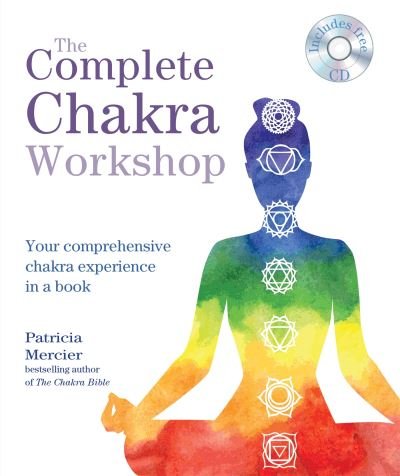 Cover for Patricia Mercier · Complete Chakra Workshop (Book) (2017)