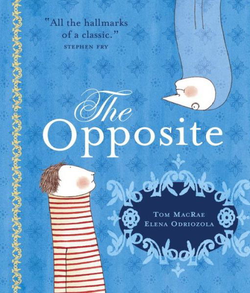 Cover for Tom MacRae · The Opposite (Pocketbok) (2007)