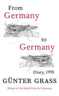 Cover for Gunter Grass · From Germany to Germany: Diary 1990 (Pocketbok) (2012)