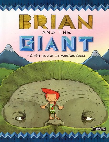 Brian and the Giant - Chris Judge - Livros - O'Brien Press Ltd - 9781847177735 - 24 de agosto de 2015